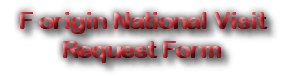 F origin National Visit Request Form